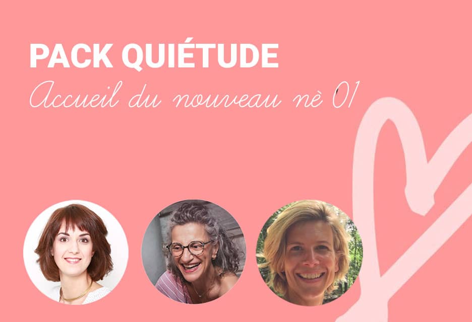 Pack Sérénité Accueil du nouveau né allaité